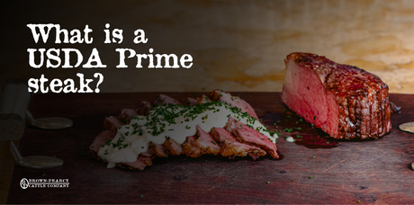 What Makes USDA Prime Steak Worth It? A Buyer's Guide